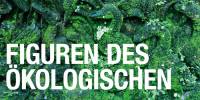 EASLCE – SYMPOSIUM FIGUREN DES ÖKOLOGISCHEN SYMPOSIUM FIGUREN DES ÖKOLOGISCHEN