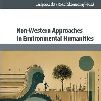 Non-Western Approaches in Environmental Humanities (2025)